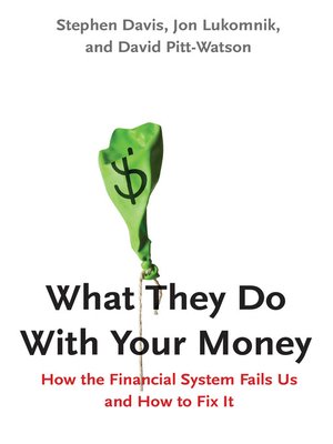 cover image of What They Do With Your Money